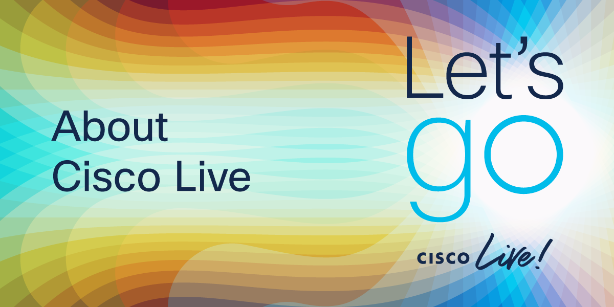Colorful graphic image for Cisco Live 2022 All In