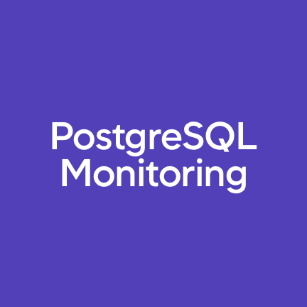 PostgreSQL Monitoring